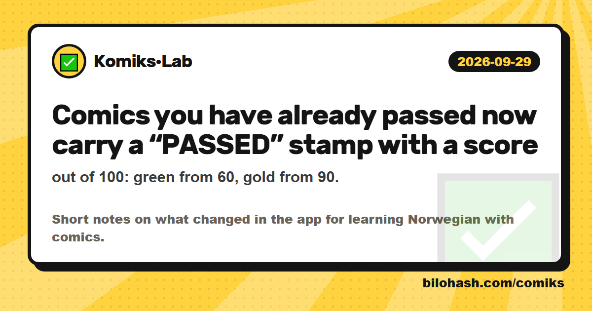 Komiks·Lab update 2026-09-29 — what changed