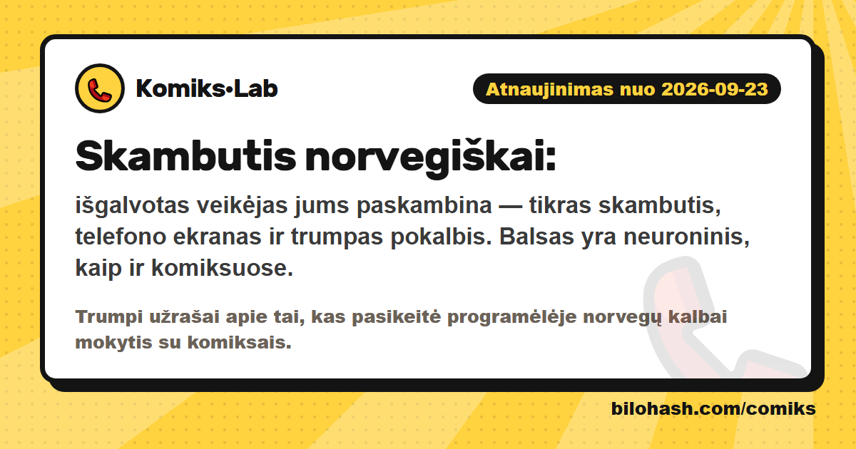 Komiks·Lab atnaujinimas 2026-09-23 — kas pasikeitė
