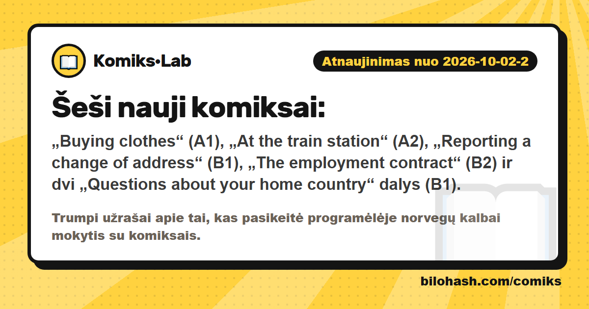 Komiks·Lab atnaujinimas 2026-10-02-2 — kas pasikeitė