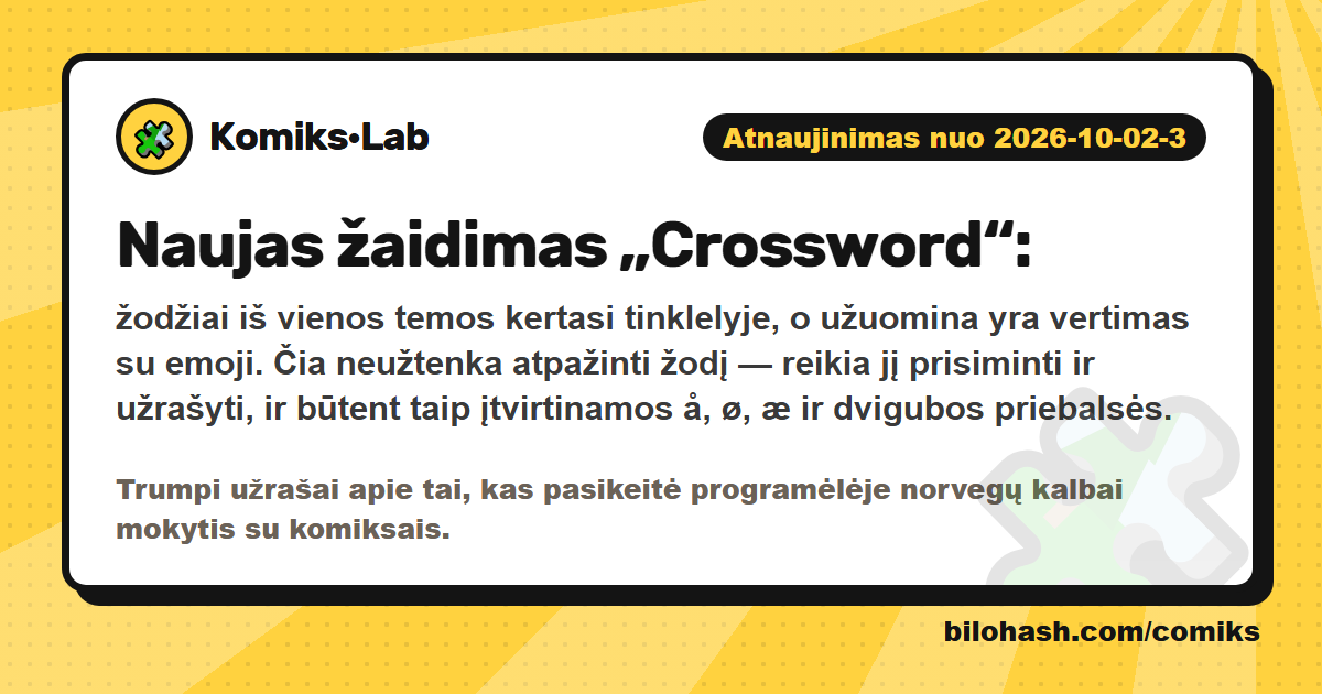 Komiks·Lab atnaujinimas 2026-10-02-3 — kas pasikeitė