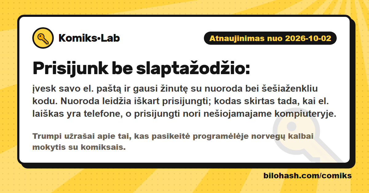 Komiks·Lab atnaujinimas 2026-10-02 — kas pasikeitė