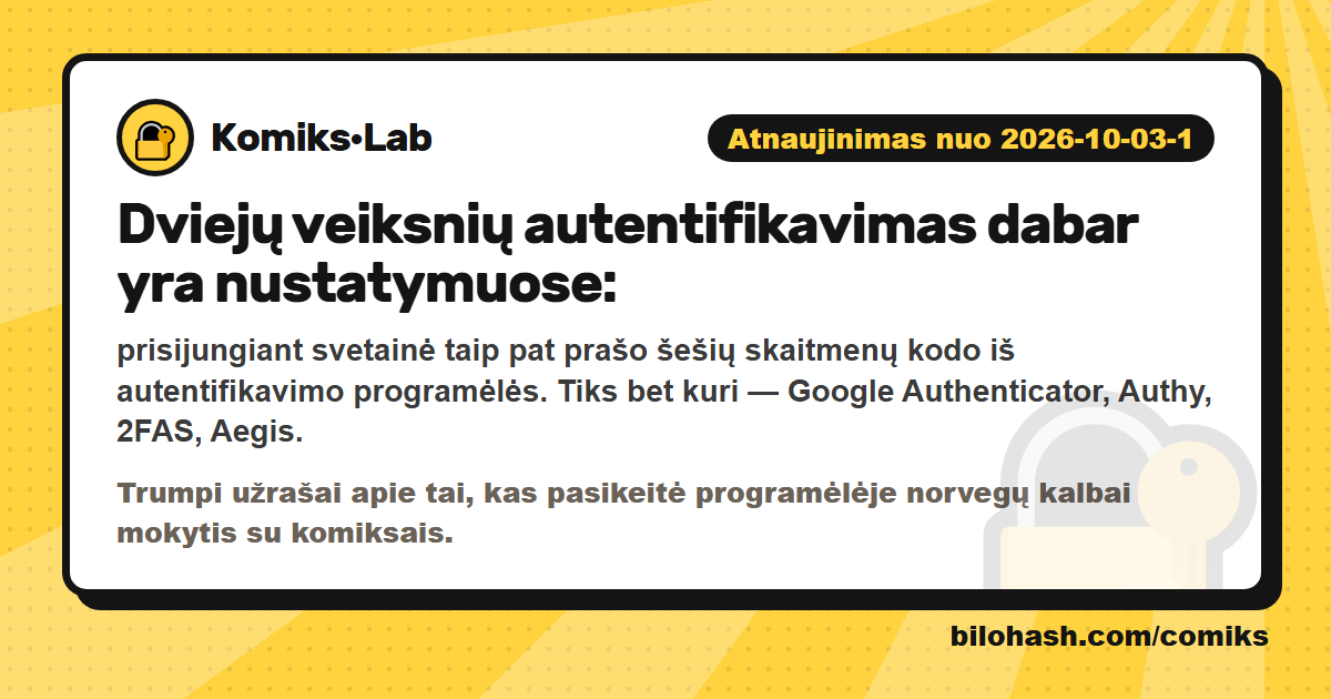 Komiks·Lab atnaujinimas 2026-10-03-1 — kas pasikeitė