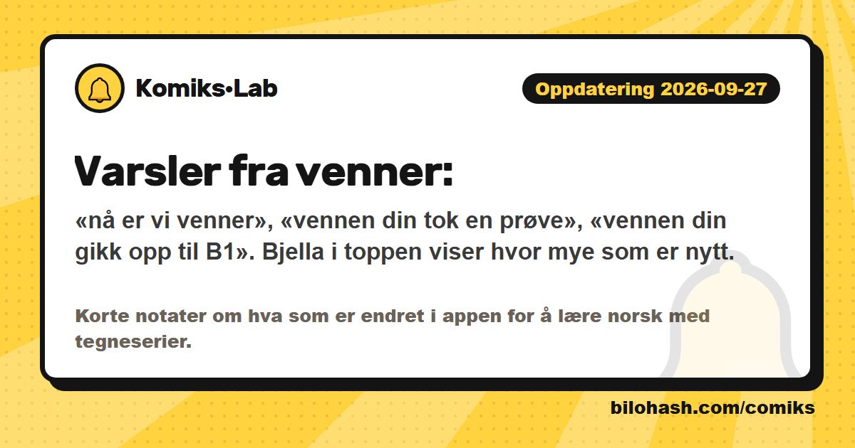 Komiks·Lab oppdatering 2026-09-27 — hva er nytt