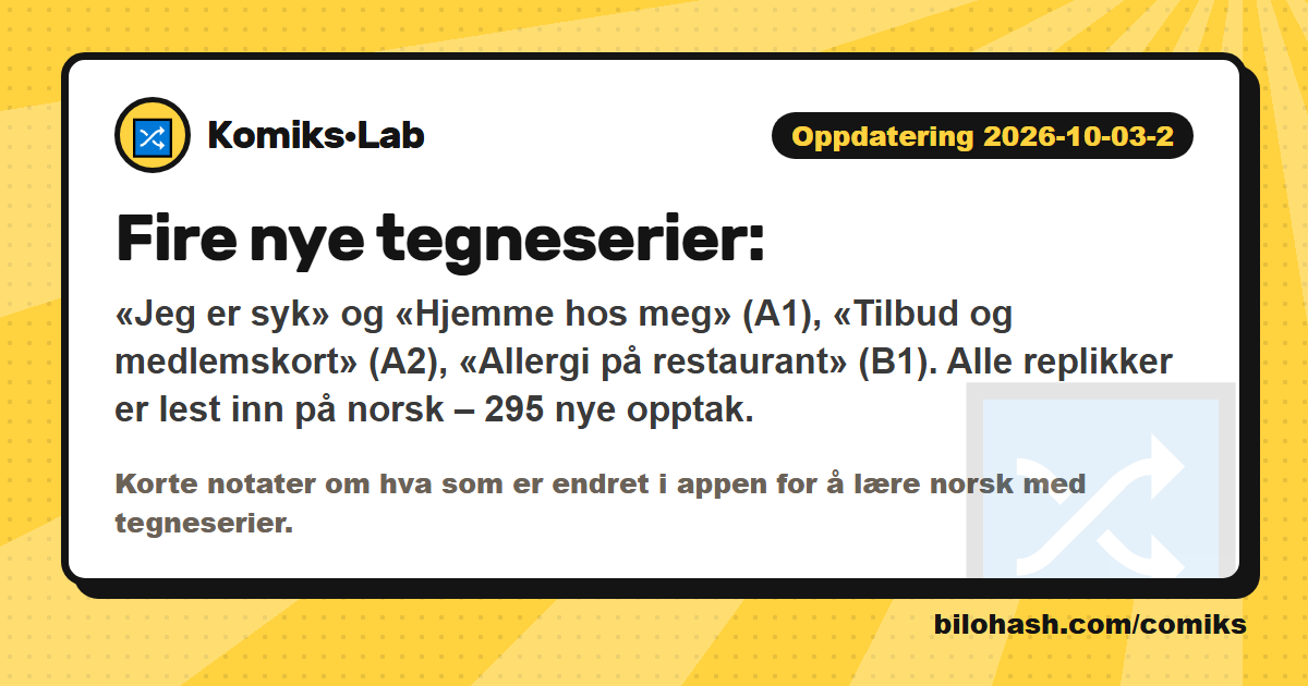 Komiks·Lab oppdatering 2026-10-03-2 — hva er nytt