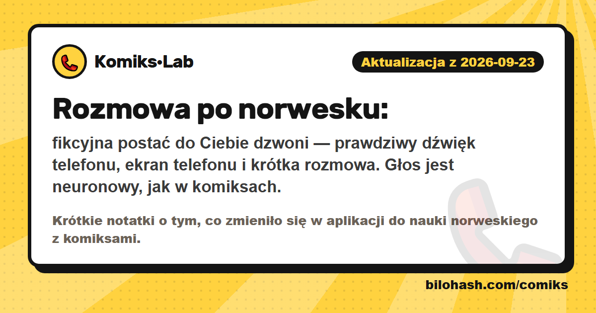 Aktualizacja Komiks·Lab 2026-09-23 — co się zmieniło