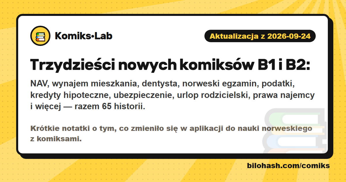 Aktualizacja Komiks·Lab 2026-09-24 — co się zmieniło