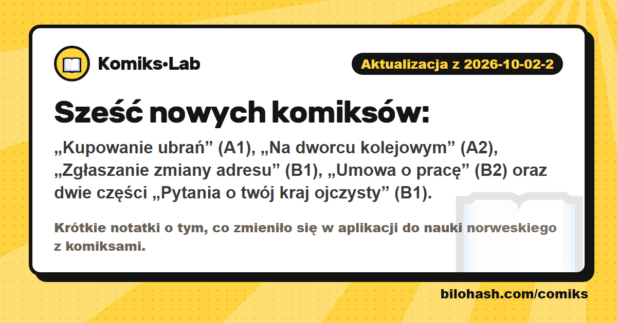Aktualizacja Komiks·Lab 2026-10-02-2 — co się zmieniło