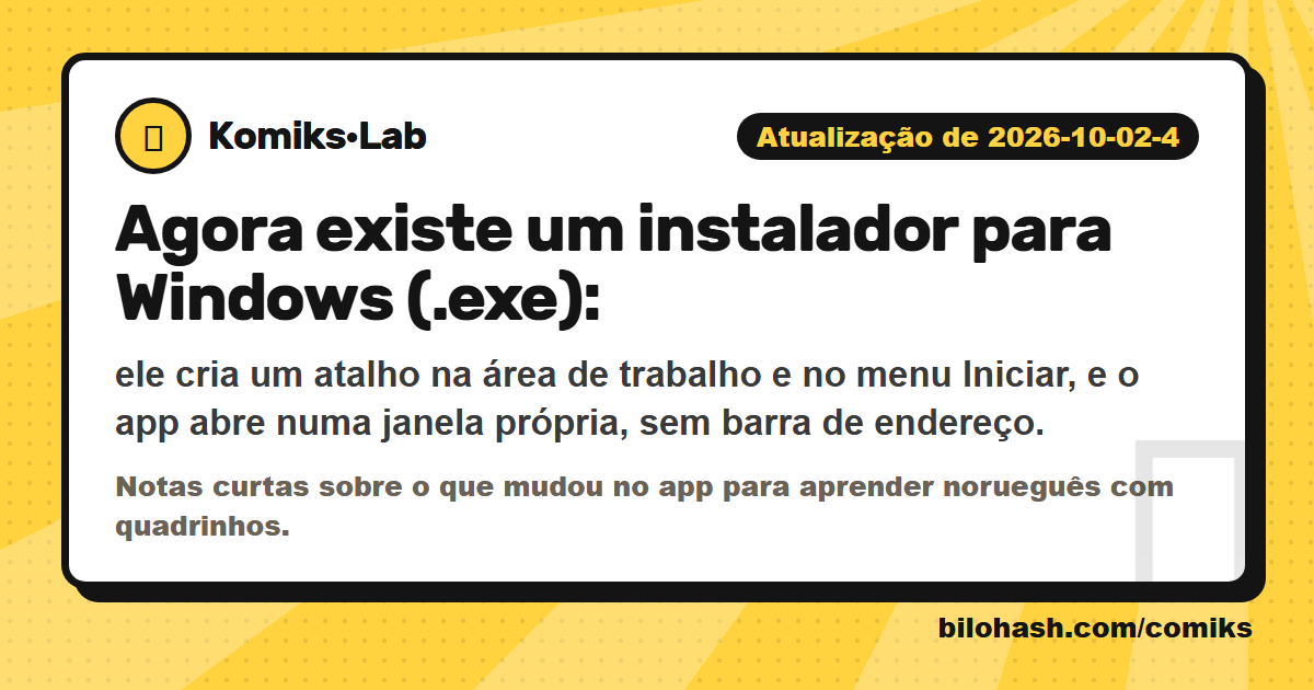 Atualização do Komiks·Lab de 2026-10-02-4 — o que mudou