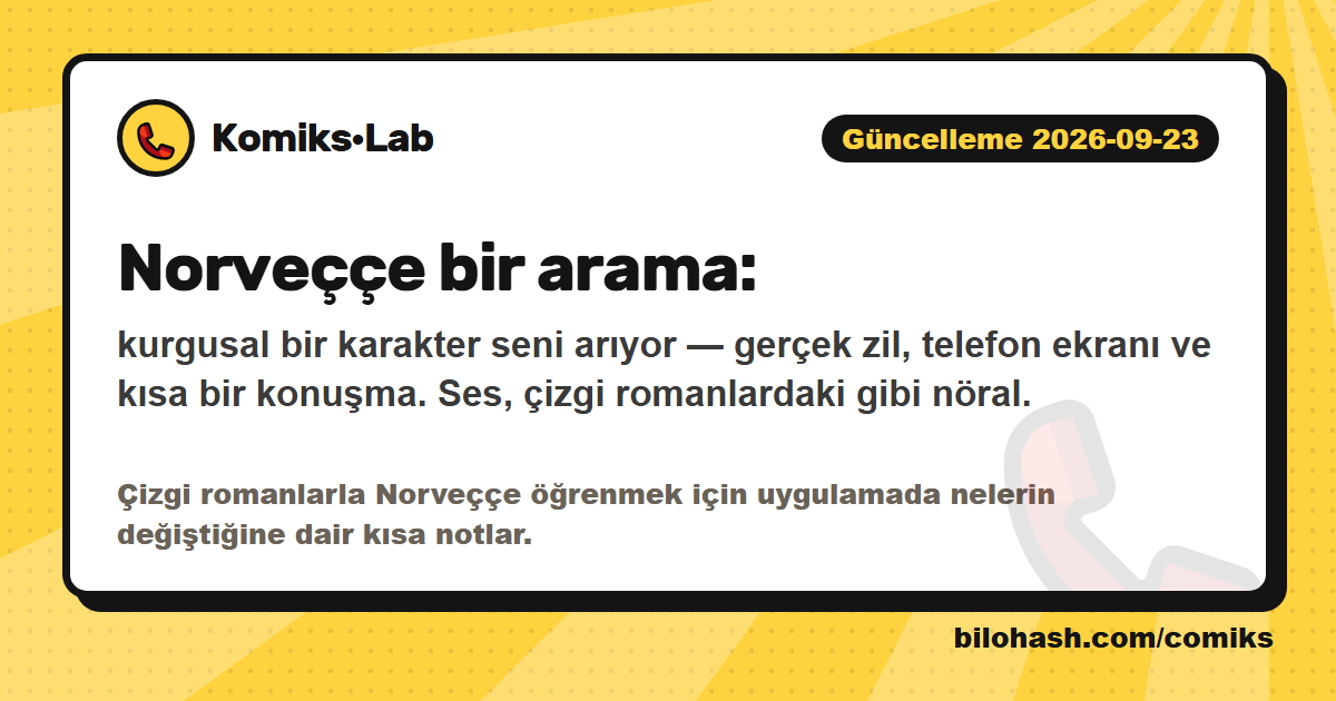 Komiks·Lab güncellemesi 2026-09-23 — neler değişti