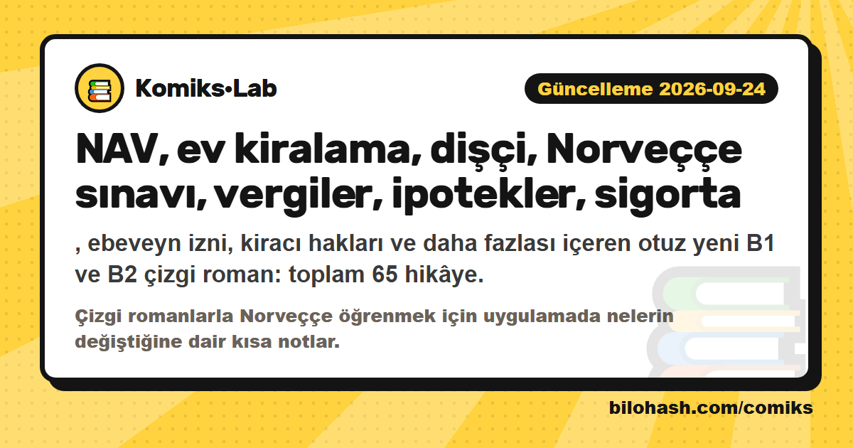 Komiks·Lab güncellemesi 2026-09-24 — neler değişti