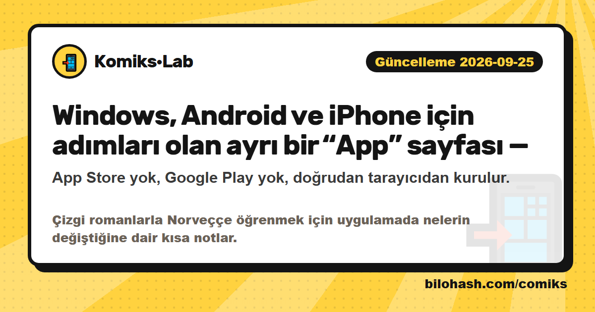 Komiks·Lab güncellemesi 2026-09-25 — neler değişti