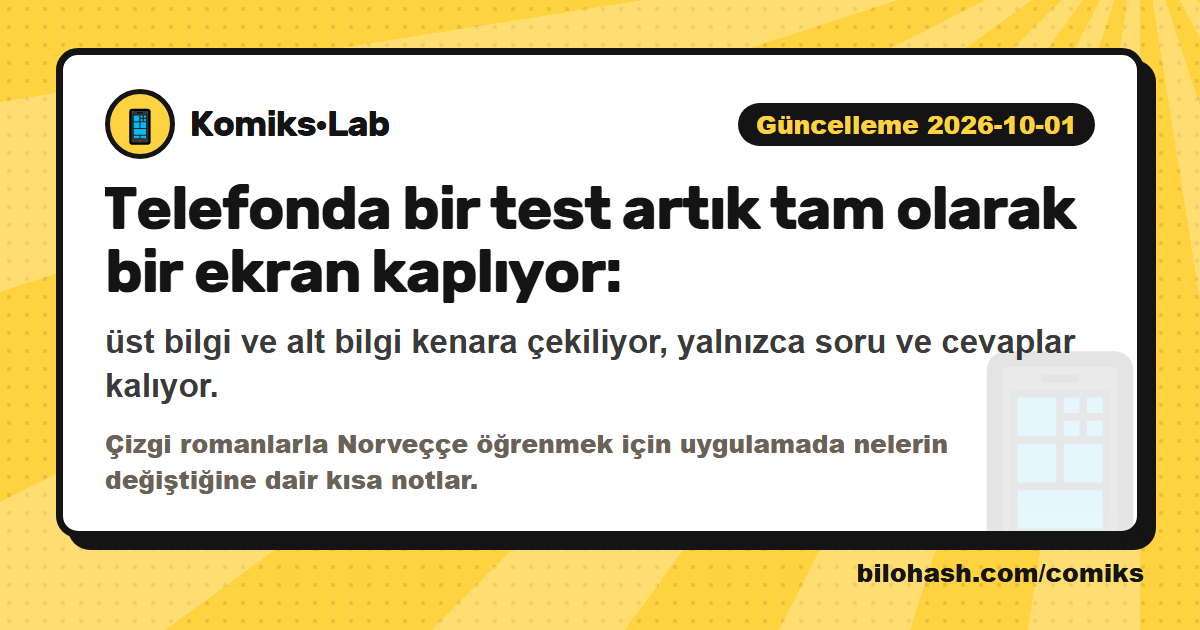 Komiks·Lab güncellemesi 2026-10-01 — neler değişti