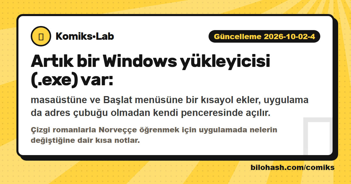 Komiks·Lab güncellemesi 2026-10-02-4 — neler değişti